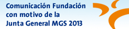 Comunicación Fundación ante Junta General MGS 2013