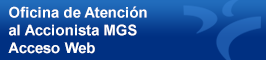Oficina de Atención al Accionista MGS